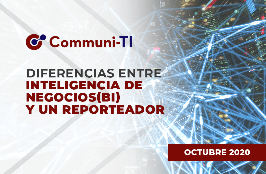Diferencias entre Inteligencia de Negocios(BI) y un Reporteador